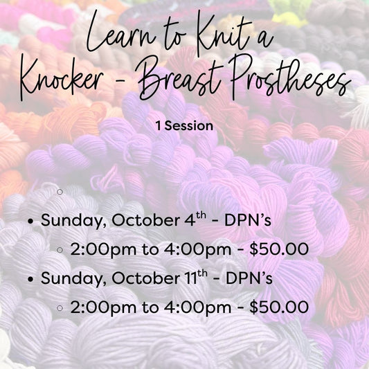 Apple Yarns Class - Knit a Knitted Knocker