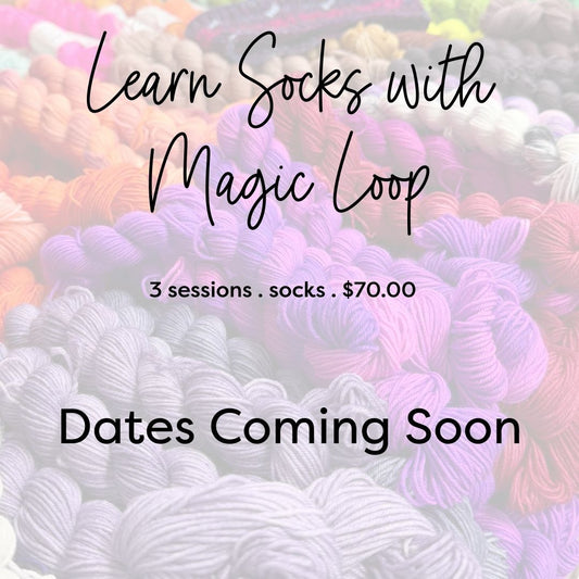 Apple Yarns Class - Socks with Magic Loop