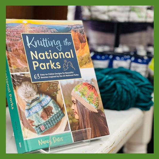 Knitting the National Parks by Nancy Bates