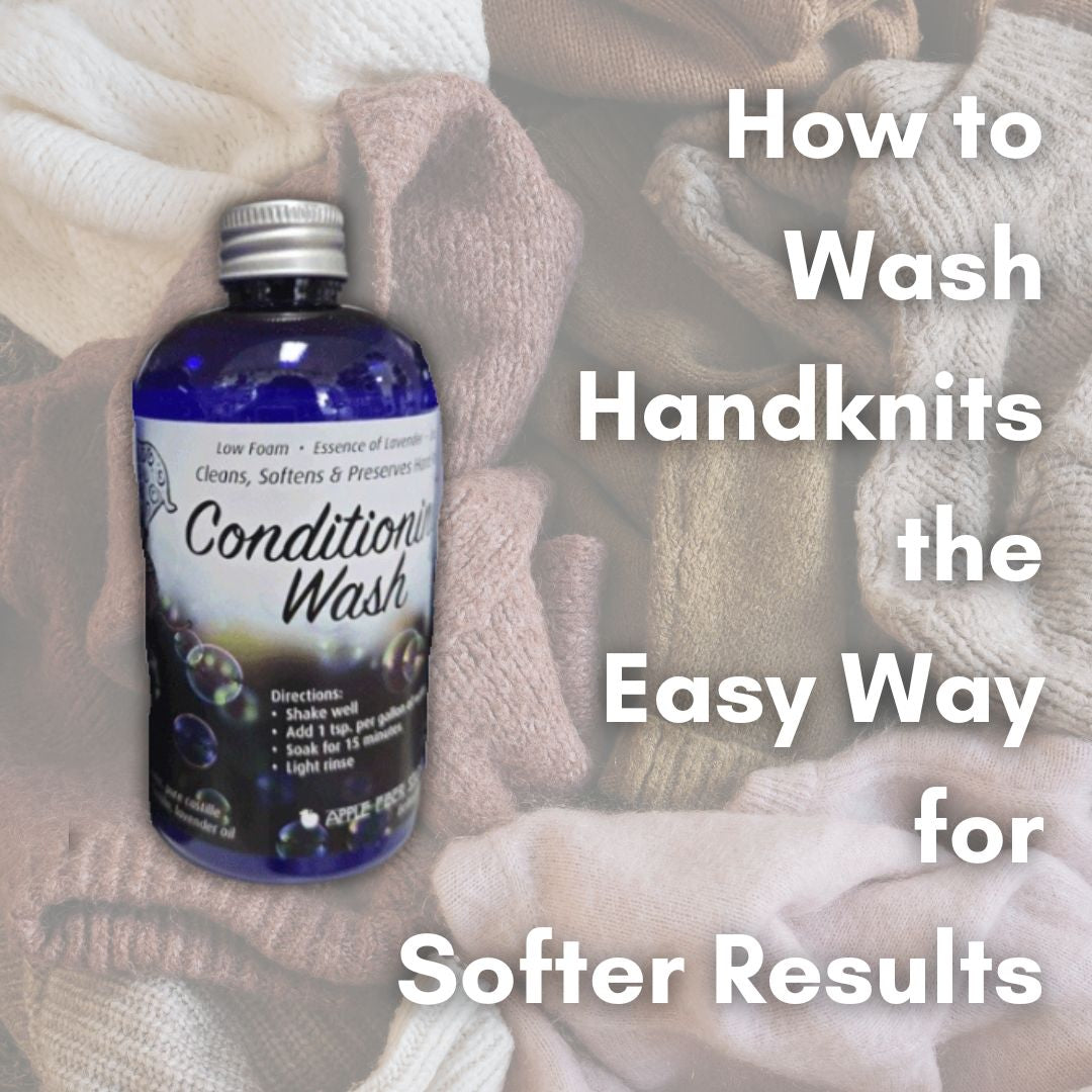 The Ultimate Guide to Washing Handknits (Without Ruining Your Favorite Pieces)