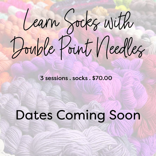 Apple Yarns Class - Socks with Double Point Needles