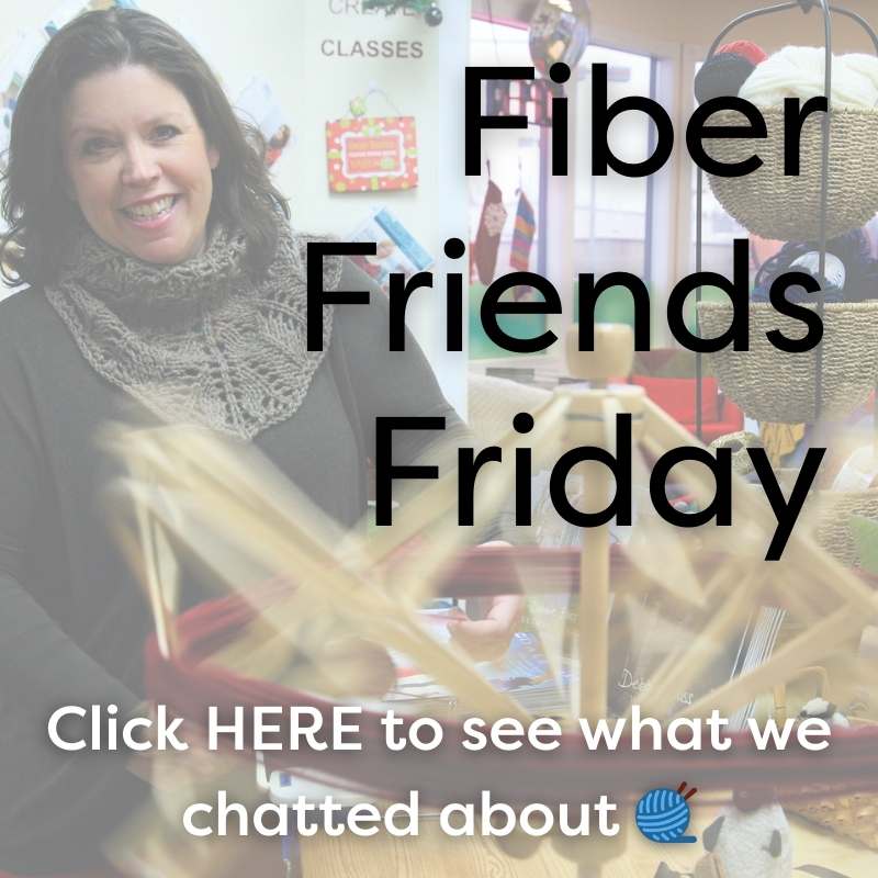 Fiber Friends Friday