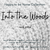 Into the Woods