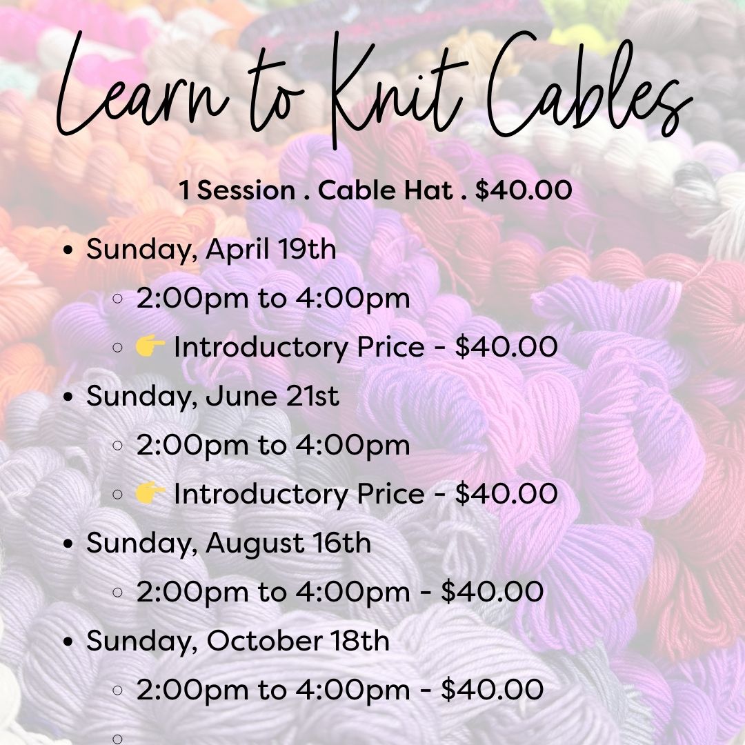 Apple Yarns Class - Learn to Knit Cables
