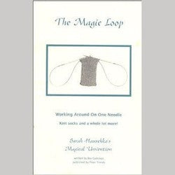 The Magic Loop - Knitting - Working Around On One Needle - Sarah Hauschka's Magical Unvention - Fiber Trends -