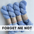 Forget Me Not